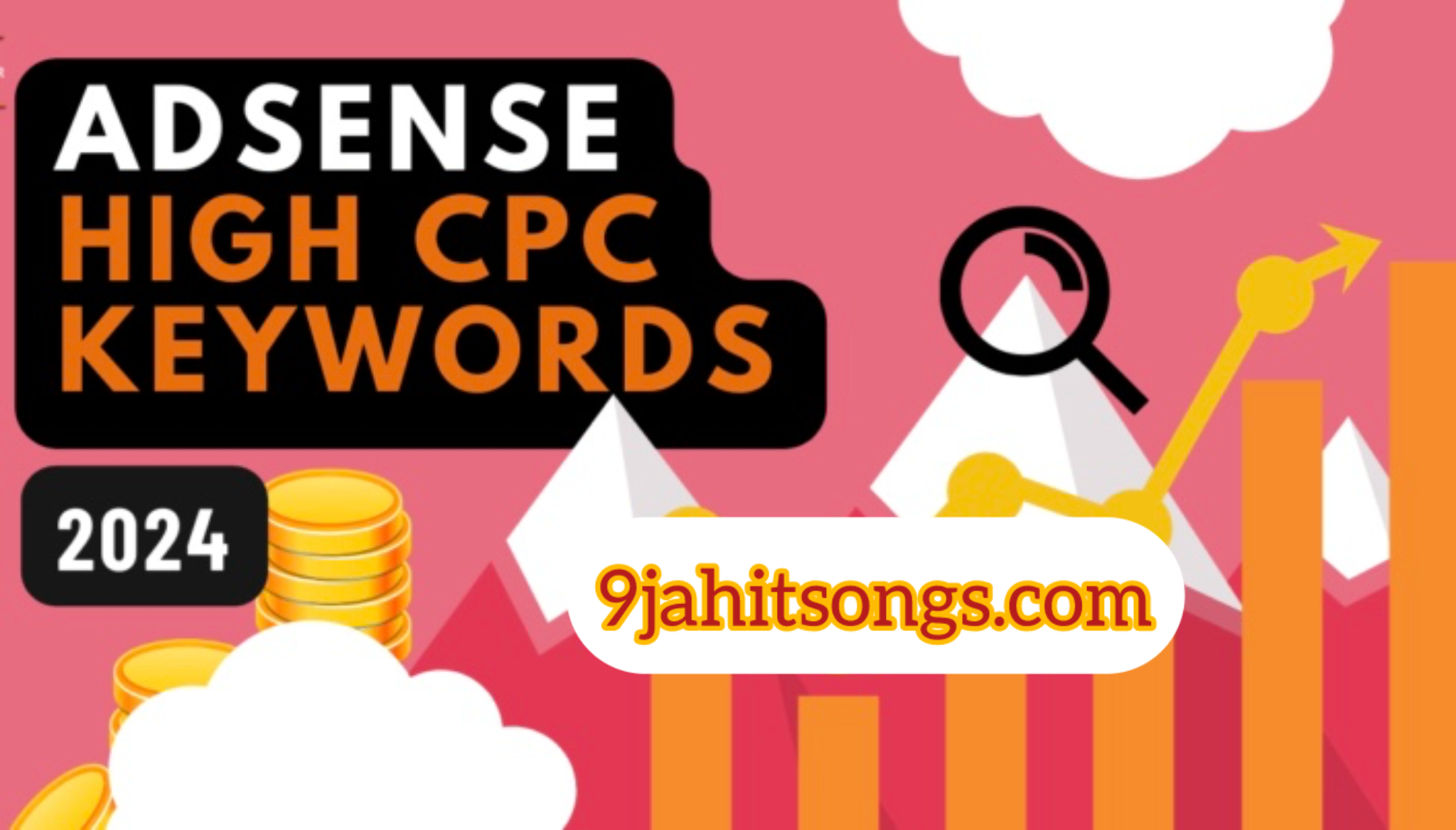 Adsence: High CPC Keyword’s In -2024